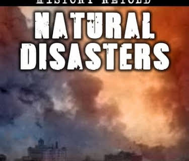 History Retold: Natural Disasters (2017)