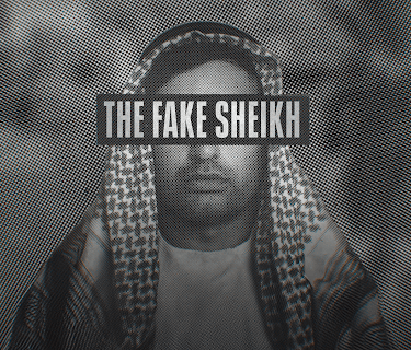 The Fake Sheik