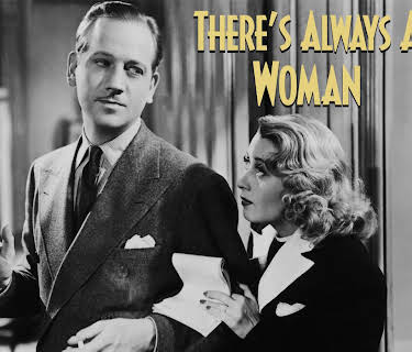There's Always a Woman (1938)