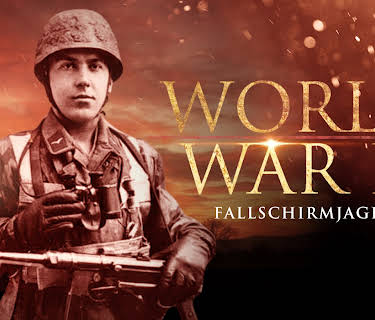 World War II: The Fallschirmjäger (2001)