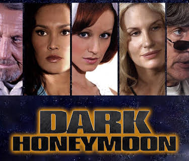 Dark Honeymoon (2008)