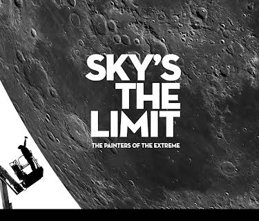 Sky's the Limit - the Painters of the Extreme (2018)