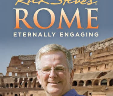 Rick Steves' Rome: Eternally Engaging (2012)