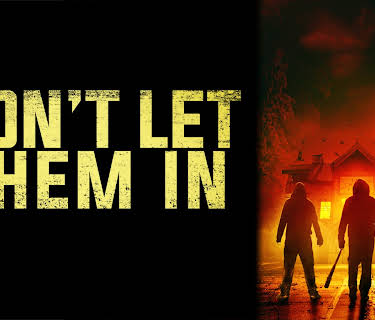 Don't Let Them In (2020)