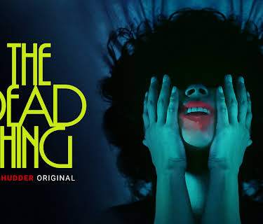 The Dead Thing (2025)