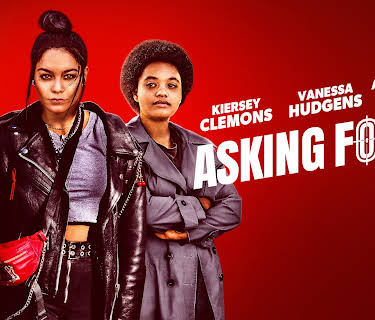 Asking For It (2022)