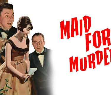 Maid for Murder (1965)