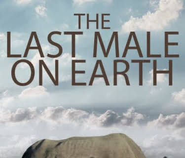 The Last Male On Earth (2019)