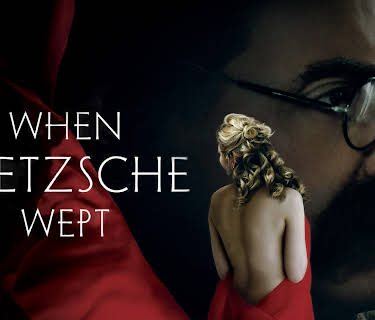 When Nietzsche Wept (2007)