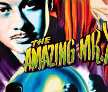 The Amazing Mr. X (1948)