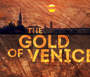 The gold of Venice (2022)