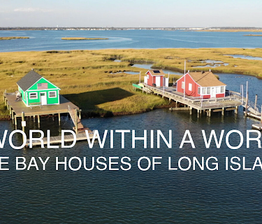 A World Within A World: The Bay Houses of Long Island (2023)