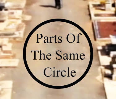 Parts of the Same Circle (2012)