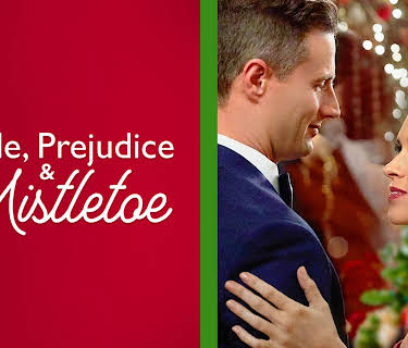 Pride, Prejudice, and Mistletoe (2018)