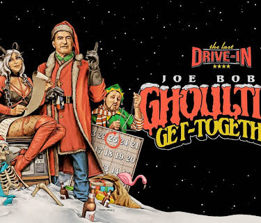 Joe Bob's Ghoultide Get-Together