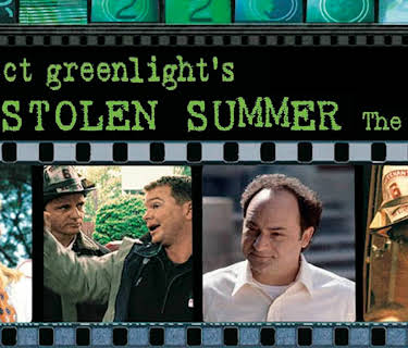 Project Greenlight's Stolen Summer: The Movie (2002)