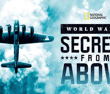 World War II: Secrets from Above