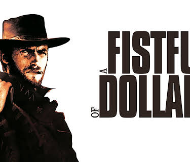 A Fistful of Dollars