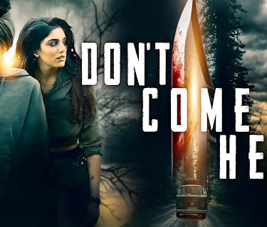 Don't Come Here (2025)