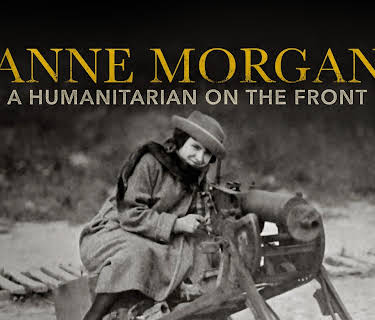 Anne Morgan: An American on the Front (2017)
