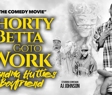 Shorty Betta Go 2 Work (2019)