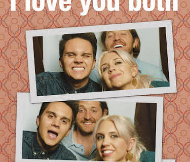 I Love You Both (2017)