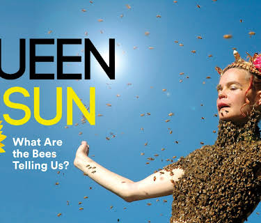 Queen Of The Sun: What Are The Bees Telling Us? (2012)