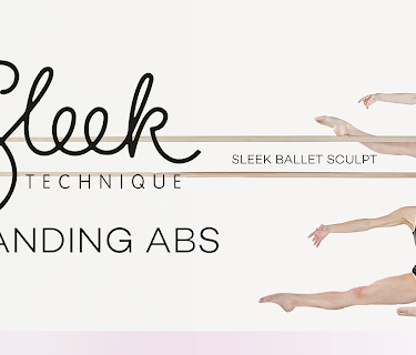 Sleek Technique: Sleek Ballet Sculpt - Standing Abs (2017)
