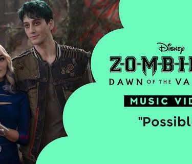 "Possible" | ZOMBIES 4 Music Video (2025)