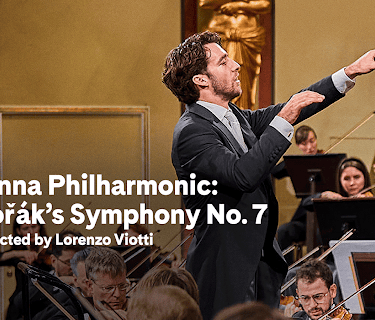 Vienna Philharmonic: Dvorak’s Symphony No. 7 (2024)
