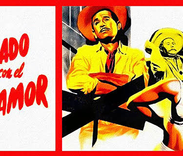 Cuidado Con El Amor (English Subtitled) (1954)