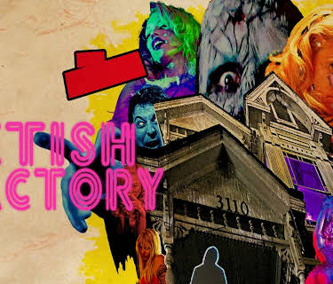 Fetish Factory (2018)