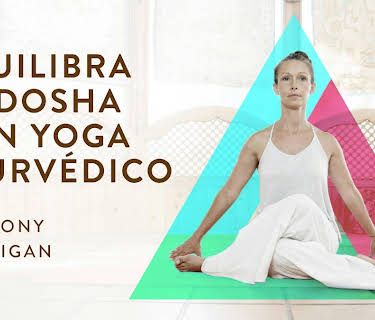 Equilibra tu dosha con yoga ayurvédico