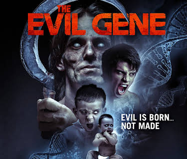 The Evil Gene (2016)