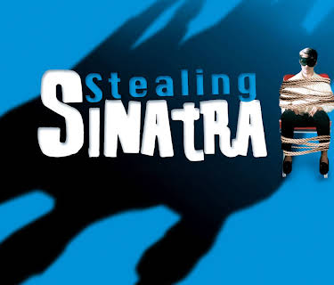 Stealing Sinatra (2003)