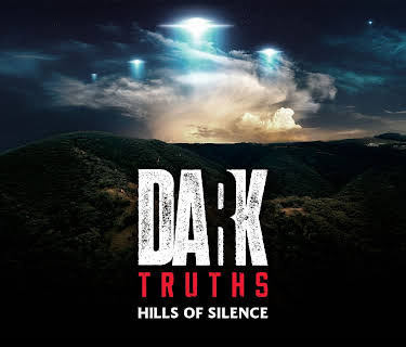 Dark Truths: Hills of Silence (2024)