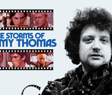 The Storms of Jeremy Thomas (2022)