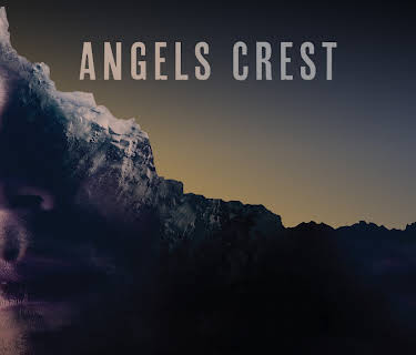 Angels Crest (2011)