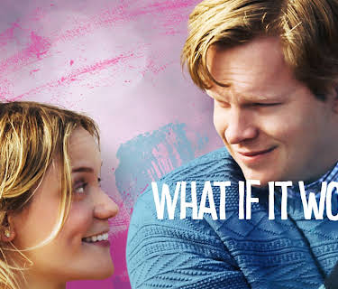 What If It Works? (2017)