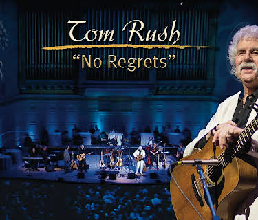 Tom Rush: No Regrets (2013)