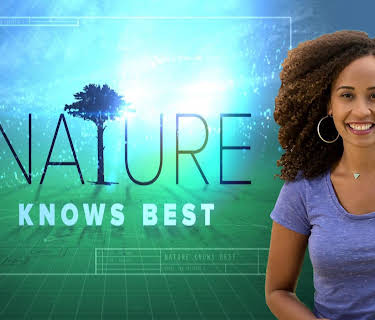 Xploration Nature Knows Best