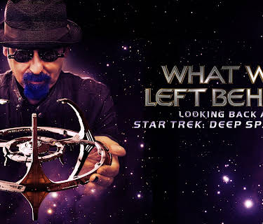 What We Left Behind: Looking Back at Star Trek: Deep Space Nine (2019)