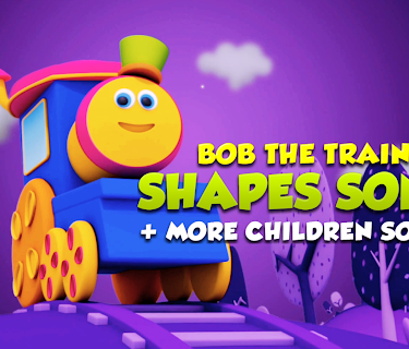 Shapes Song + More Children Songs - Bob The Train
