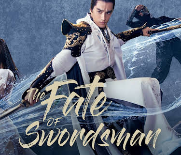 The Fate of the Swordsman (2017)