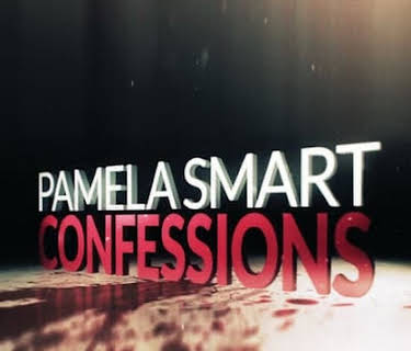 Pamela Smart Confessions (2016)