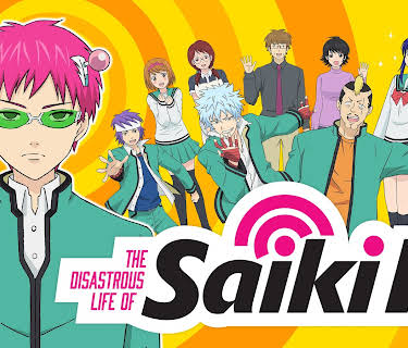 The Disastrous Life of Saiki K.