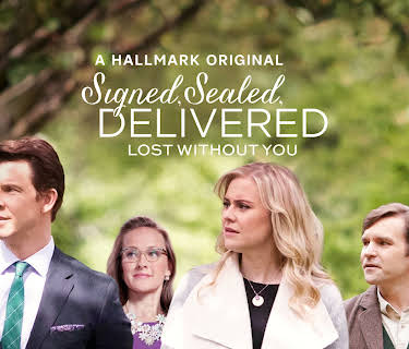 Signed, Sealed, Delivered: Lost Without You (2016)