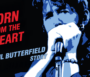 Horn from the Heart: The Paul Butterfield Story (2018)