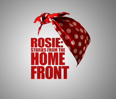 Rosie: Stories from the Home Front (2011)