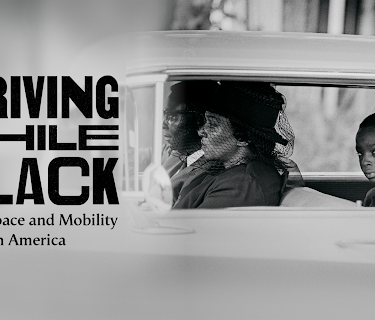Driving While Black: Race, Space and Mobility in America (2020)
